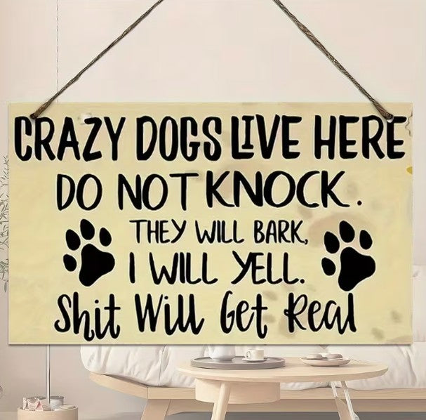 A Dog Lover Wooden Wall Sign Gift Various Quotes Novelty Sign