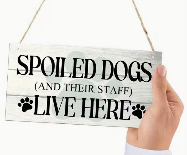 A Dog Lover Wooden Wall Sign Gift Various Quotes Novelty Sign